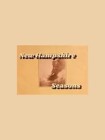 New Hampshire Seasons movie poster - Entertainment content