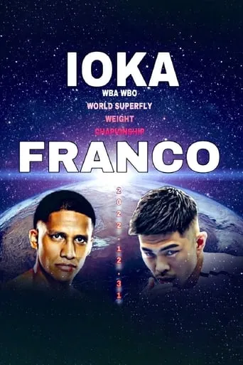 Kazuto Ioka vs. Joshua Franco movie poster - Entertainment content