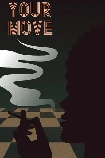 Your Move movie poster - Rated 9/10