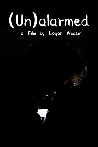 (Un)alarmed movie poster - Rated 10/10