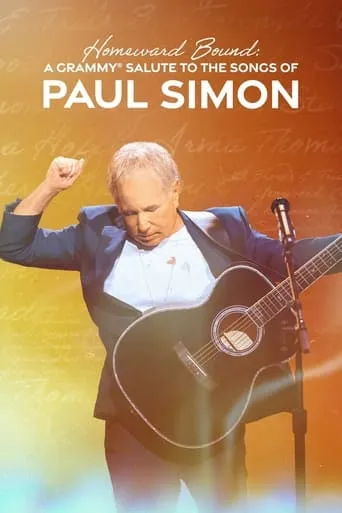 Homeward Bound: A Grammy Salute to the Songs of Paul Simon movie poster - Entertainment content