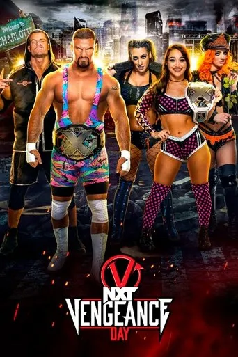 NXT Vengeance Day 2023 movie poster - Rated 7.2/10