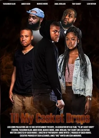 Til My Casket Drops movie poster - Entertainment content