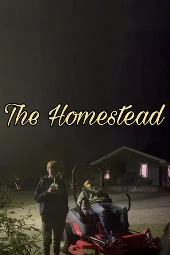 The Homestead movie poster - Rated 10/10