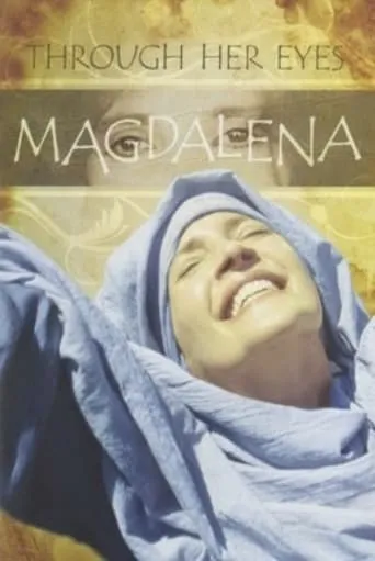 Magdalena, Through Her Eyes movie poster - Entertainment content