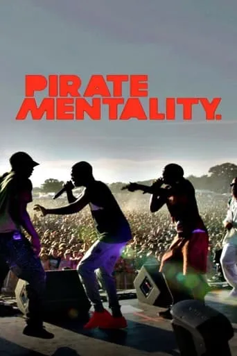 Pirate Mentality movie poster - Entertainment content