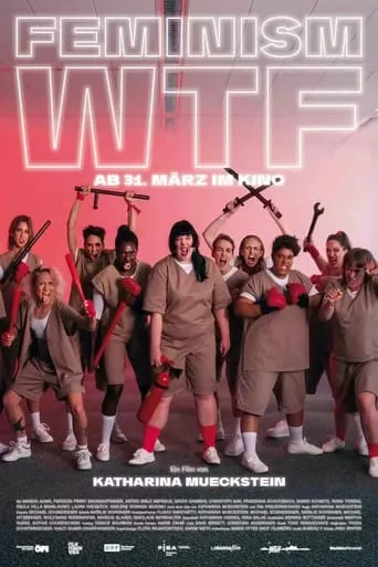 Feminism WTF movie poster - Rated 8/10