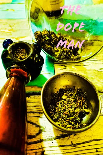 The Dope Man movie poster - Entertainment content