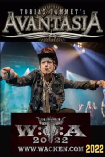 Avantasia - Open Air Live at Wacken 2022 movie poster - Rated 7.6/10