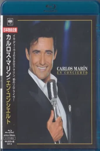 Carlos Marin (Il Divo) - En concierto movie poster - Entertainment content