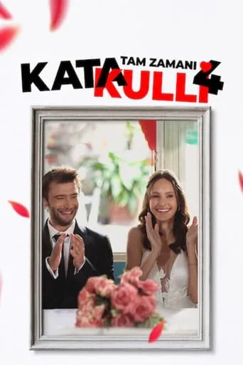 Katakulli 4: Tam Zamanı movie poster - Rated 3/10