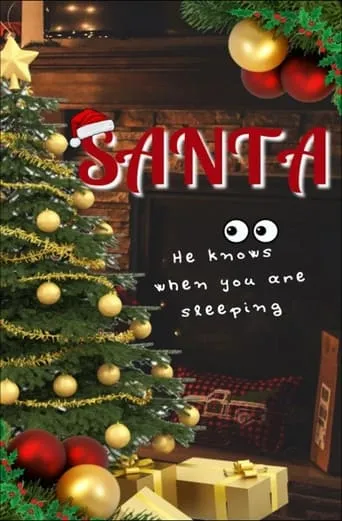 Santa: He knows when you are sleeping movie poster - Entertainment content