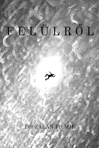 Felülről movie poster - Rated 9/10