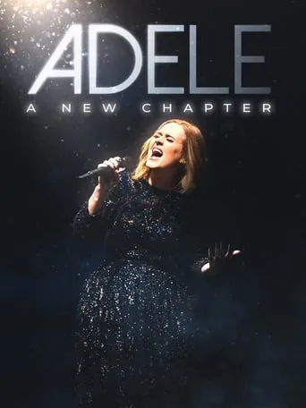 Adele: A New Chapter movie poster - Rated 10/10
