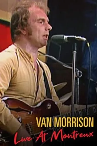 Van Morrison: Live at Montreux 1980 movie poster - Entertainment content