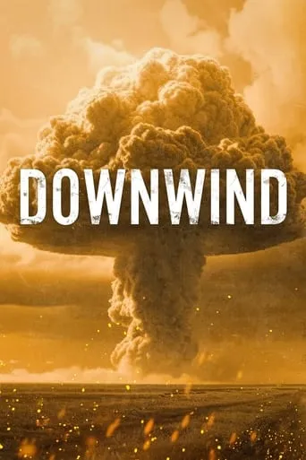 Downwind movie poster - Rated 7/10