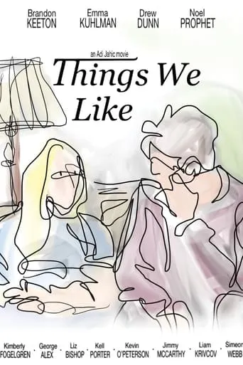 Things We Like movie poster - Entertainment content