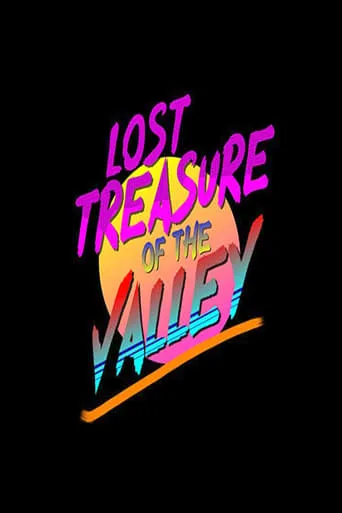Lost Treasure of the Valley movie poster - Rated 10/10