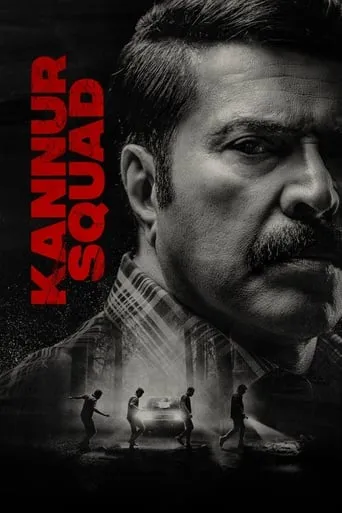 Kannur Squad movie poster - Rated 6.5/10