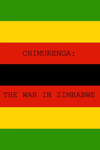 Chimurenga - The War in Zimbabwe movie poster - Entertainment content