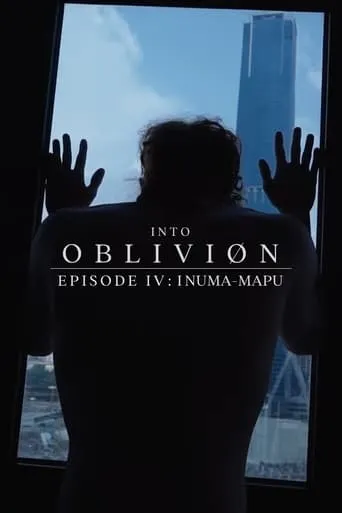 INTO OBLIVIØN, Episode 04: Inuma-Mapu movie poster - Entertainment content