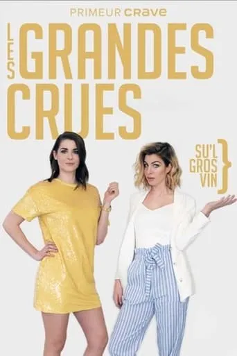 Les Grandes Crues – Su’l gros vin movie poster - Entertainment content