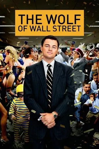 The Wolf of Wall Street movie poster - Rated 8.029/10