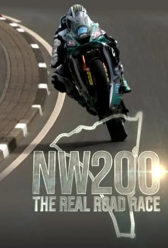 NW200 - The Real Road Race movie poster - Entertainment content