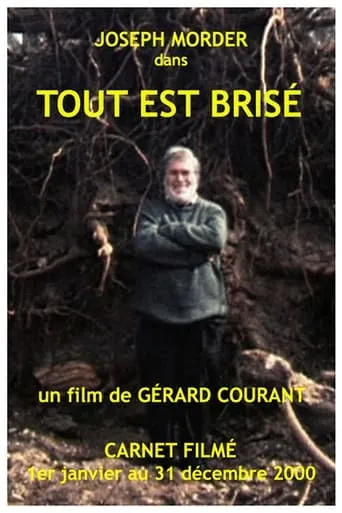 Tout est Brisé movie poster - Entertainment content