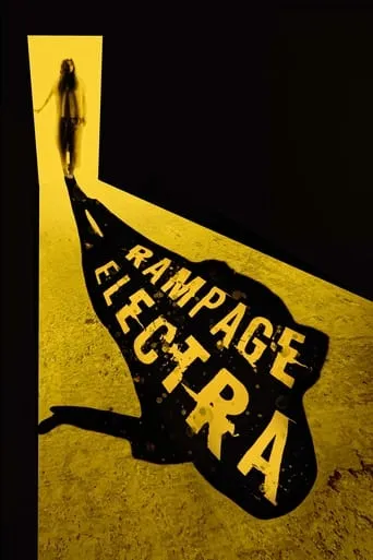 Rampage Electra movie poster - Entertainment content