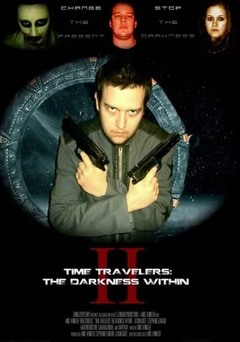 Time Travelers 2: The Darkness Within movie poster - Entertainment content