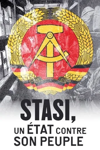 Stasi, un État contre son peuple movie poster - Rated 9/10