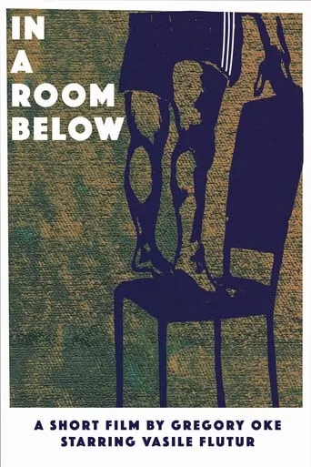 In a Room Below movie poster - Entertainment content