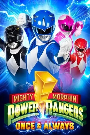Mighty Morphin Power Rangers: Once & Always movie poster - Rated 6.5/10