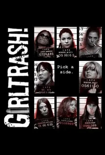 Girltrash! movie poster - Rated 10/10