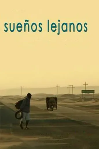Sueños lejanos movie poster - Entertainment content