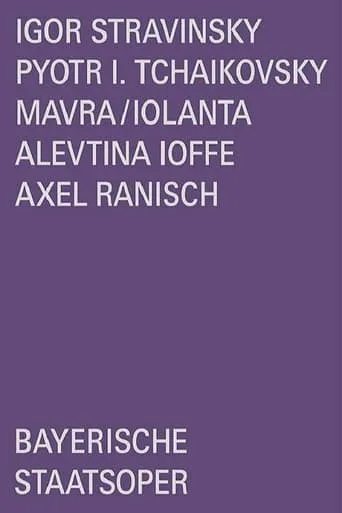 Stravinsky/Tchaikovsky: Mavra/Iolanta movie poster - Entertainment content