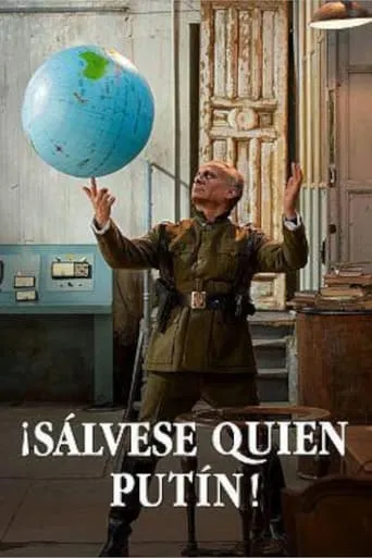 ¡Sálvese quien Putin! movie poster - Rated 4.7/10