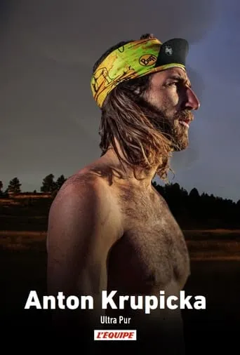 Anton Krupicka, Ultra Pur movie poster - Entertainment content