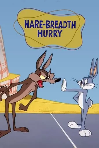Hare-Breadth Hurry movie poster - Rated 5.6/10