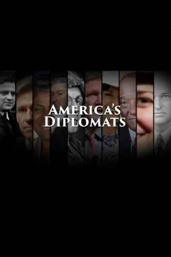 America’s Diplomats movie poster - Entertainment content