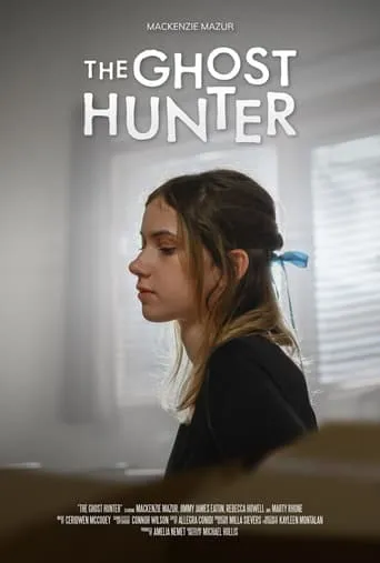 The Ghost Hunter movie poster - Entertainment content