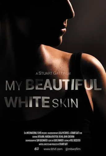 My Beautiful White Skin movie poster - Rated 7/10