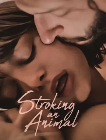 Stroking an Animal movie poster - Rated 3.7/10