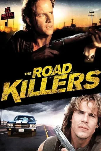 The Road Killers movie poster - Rated 5.3/10