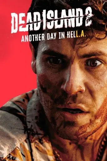 Dead Island 2 Another Day In HELL. A. movie poster - Entertainment content
