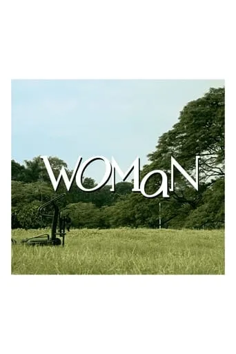 WOMaN movie poster - Rated 5/10