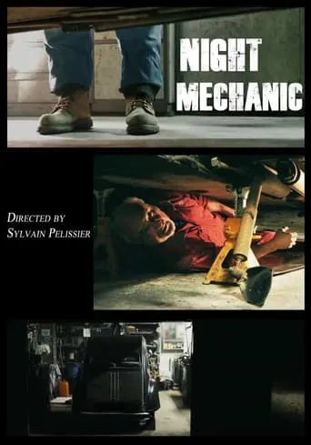 Night Mechanic movie poster - Rated 6/10