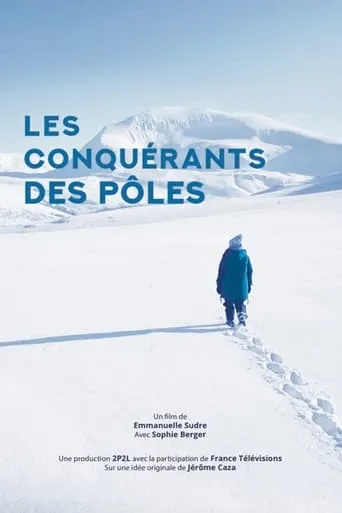 Les conquérants des pôles movie poster - Rated 7/10