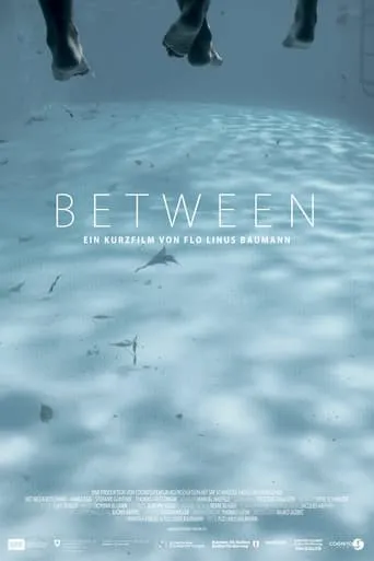 Between movie poster - Rated 7/10